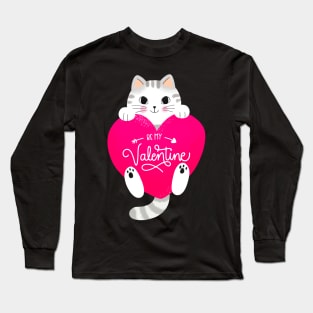 Be My Valentine Funny Valentines Day Cat Long Sleeve T-Shirt